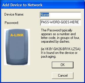 4.1.3 Add Device The following dialog box pop-up when clicking the Add button under Main configuration homepage. The dialog box allows you to enter both the selected device s name and password.