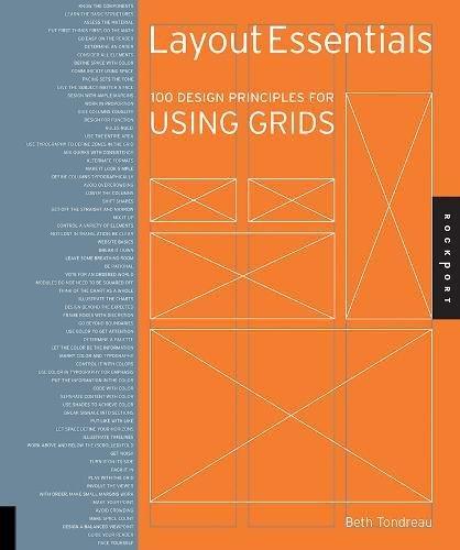 Recommended Books Beth Tondreau, Layout Essentials: 100 Design Principles for