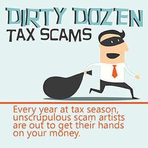Tax scams: The tax season provides another window of opportunity for online fraudsters to take action.