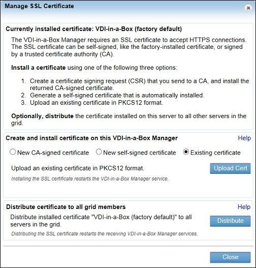 4. Click Upload Cert. 5. Browse to the certificate's location, type the password, then click OK. 6. The certificate is uploaded and a confirmation message appears on the screen.