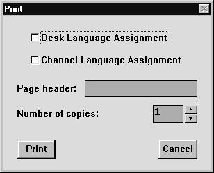 PREPARING FOR A CONFERENCE 3.6 PRINTING It is possible to print a hard copy of desk-language assignments or channellanguage assignments.