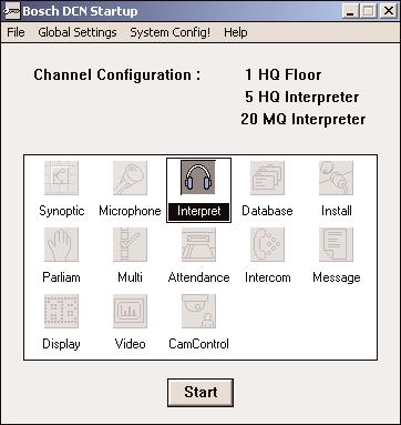 APPENDIX A - ADDENDUM NOTE: It is not possible to select more than 30 interpreter channels. When the DCN software is restarted, the Startup screen now appears as shown below. A Fig.