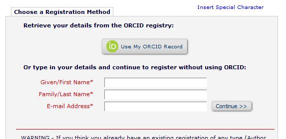 Existing Record Check during Registration Had they registered with an ORCID, they