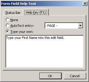 For example, here is a prompt with an edit field: First Name:<TYPE HERE> Once all the fields are in place the document writer then locks the form.