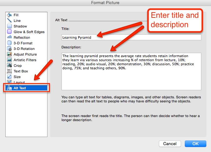 In the description field, include all information you want readers to get from the image or graph. In older Word versions and Word on Macs, click Alt Text in the pop-up window.