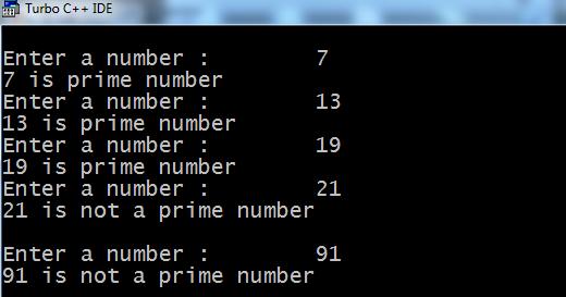 int num, d=2; cout <<"\nenter a number :\t"; cin>>num; while(d <num) if(num%d==0) cout<<num<<" is not a prime number\n"; break; d++; if (d==num) cout<< num <<" is prime number"; CONTINUE STATEMENT