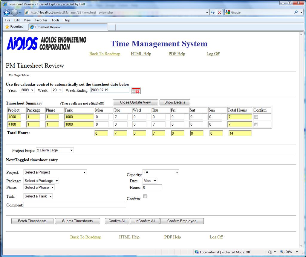 Project Management Figure 19: PM Timesheet Review web page - update view When you have finished making all of your adjustments, click the Submit Timesheets button to save the modified records to the
