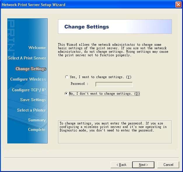 6. On the Change Settings screen, select No or Yes: Click No if you want the print server to keep using the default IP address and keep the default settings: IP address: