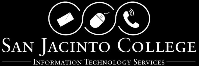 (ITS) delivers computer desktop support for all San Jacinto College employees and students.
