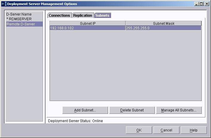 Figure 31. Deployment Server Management Options window: Subnets page 3. Select the server you want to configure from the list of D-servers. 4.