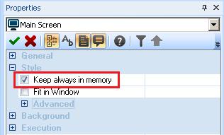 Keeping screens in the memory If the Keep always in memory checkbox is activated for a screen, the screen will be kept in the process memory after it has been loaded for the first time.