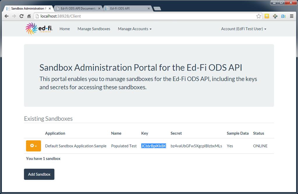 The Sandbox Administration Portal The Sandbox Administration Portal (see the following screen) is a web application used to create