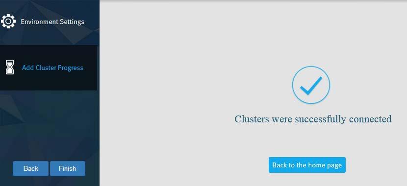 4. Ensure that the clusters connect successfully. Then click Finish.