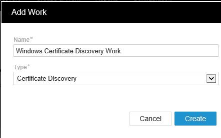 Certificate Discovery Work Create Work under