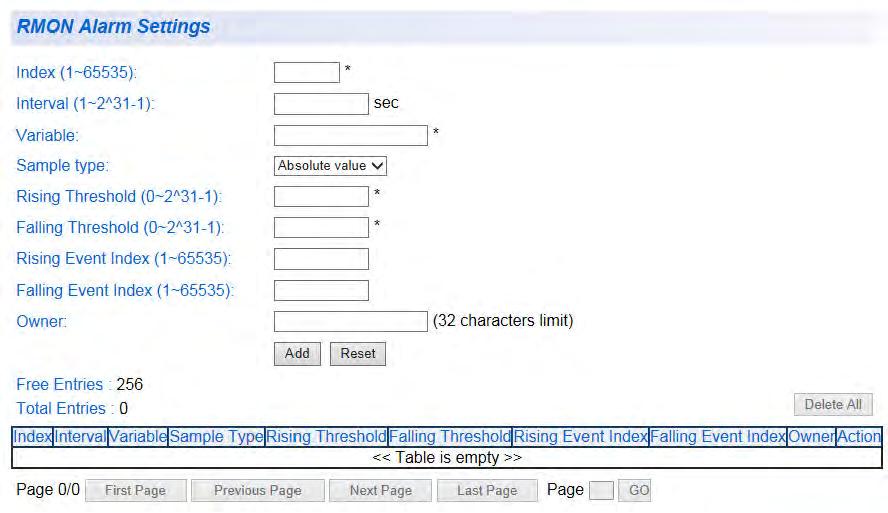 AT-GS950/8 Web Interface User Guide 2. From the RMON folder, select Alarm. The RMON Alarm Settings Page is displayed. See Figure 108. 3. The following fields are listed: Figure 108.