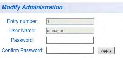 Chapter 2: System Configuration Figure 16. Modify Administration Page 4. To change a password, enter a password of up to 12 alphanumeric characters in the box next to the Password field. 5.