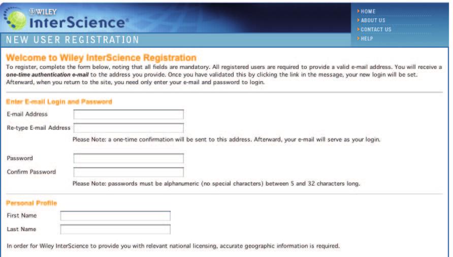 Set E-mail login and Password You will be taken to the New User Registration page, where you will be asked to enter your e-mail address and select and confi rm a password.