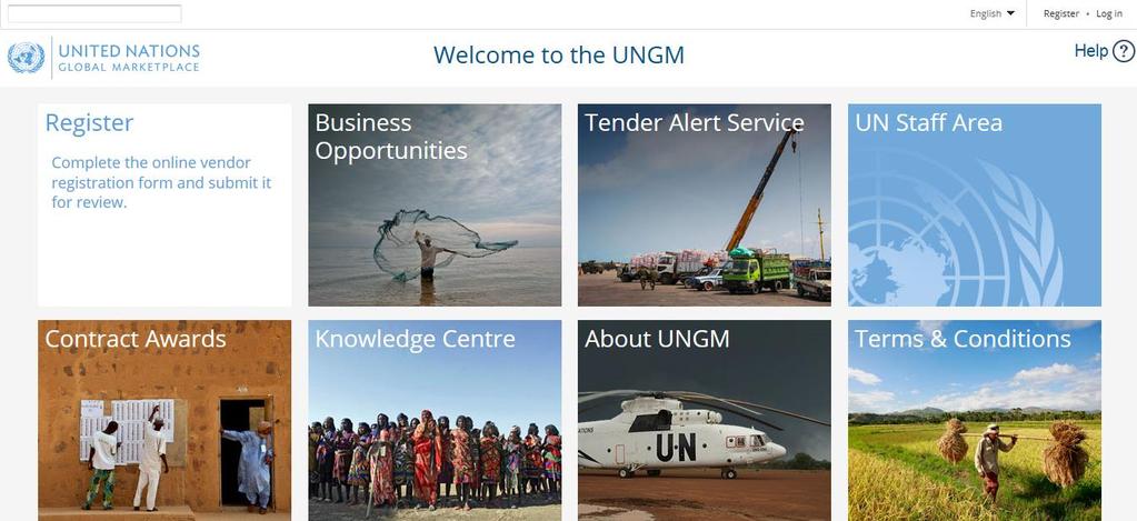 Solicitation process Overview Vendor Registration in the UNGM: The UNGM is the key supplier registration portal in the