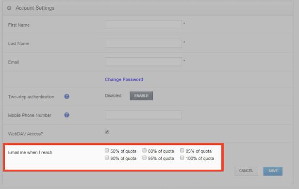 5. You can also use the Email Me When I Reach checkbox fields to configure alerts when you reach a certain percentage of quota. 6.