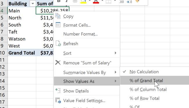 Pivot Tables What s Next! Show Values % of Grand Total 1.