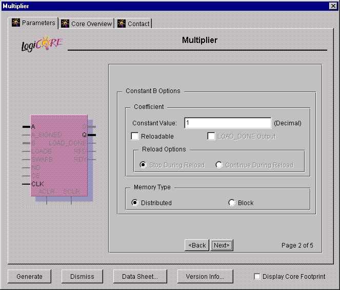 Xilinx, Inc. CORE Generator Parameters The main CORE Generator parameterization screen for this module is shown in Figure 1.