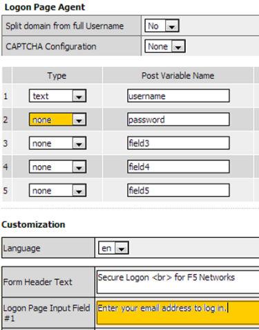 BIG-IP Access Policy Manager: Authentication and Single Sign-On Figure 29: Obtaining and email address as the username Change the prompt for the first text field (username field).