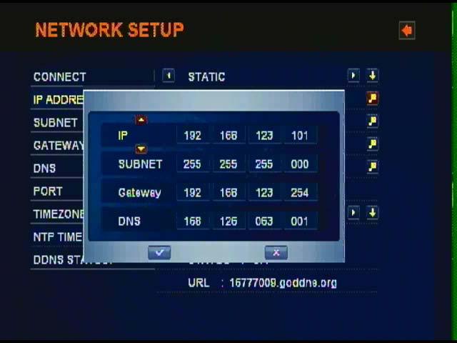 For assigning the number of IP address, SUBNET, Gateway and DNS in STATIC IP mode, ENTER button can be pressed on the column of IP address, SUBNET, Gateway and DNS.