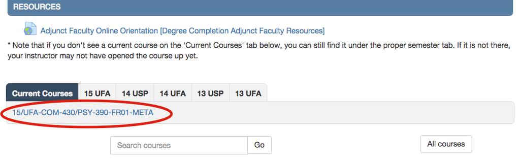 Where do I find my course? In the middle of the home page on Moodle you will find an area titled My courses and the first tab will be titled Current Courses.