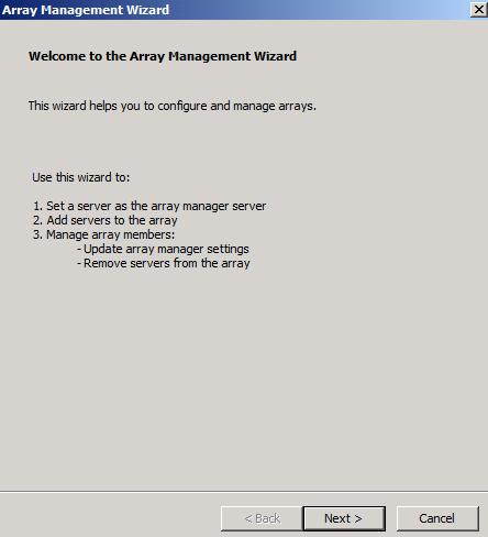 Figure 2: Array Management Wizard