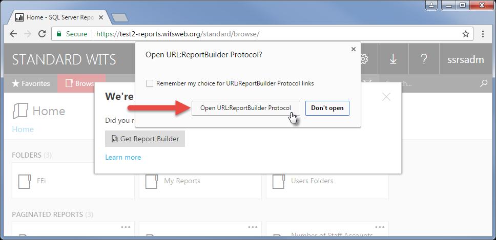 Open in Google Chrome NOTE If Report Builder has not been installed, close the top dialog box and click Get Report Builder