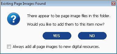 You can avoid the dialog below and add all page images by default by selecting the Always add all page images when creating a new METS file? in the metadata preferences.