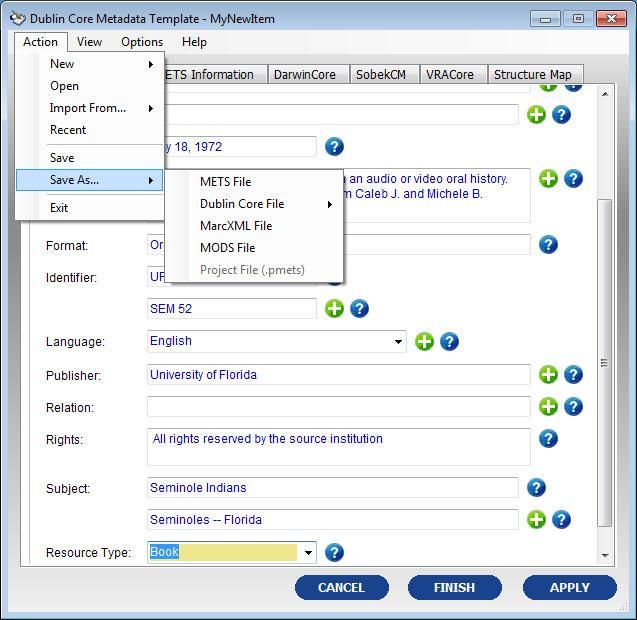 SAVING IN DIFFERENT FORMATS OVERVIEW The primary purpose of this tool is to create METS files. However, the metadata can also be saved into a variety of other formats.