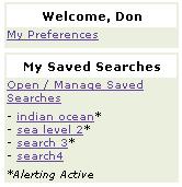 Manage Search Strategies and Alerts Manage search strategies and citation alerts from the ISI Web of Knowledge homepage.