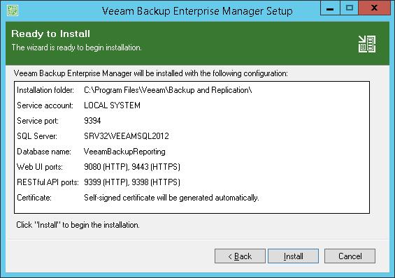 Step 11. Install Veeam Backup Enterprise Manager You can go back, review and modify previous steps using the Back button.