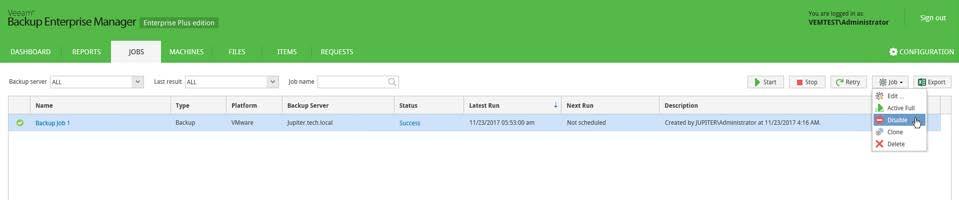 Enabling and Disabling Jobs Veeam Backup Enterprise Manager allows you to enable and disable backup jobs, replication jobs, and backup copy jobs.