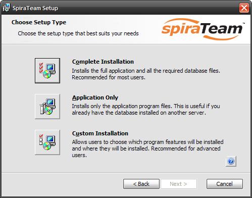 After clicking <Next>, you will be given the choice of installation to perform: By default, the installer will install all of the SpiraTeam features onto the target system, so we recommend choosing