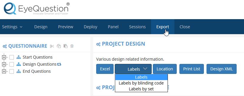 7.2. Print or Export a Design An existing design can be exported to Excel or printed to paper. Click in the main menu and then the button to export your questionnaire design to an excel format.