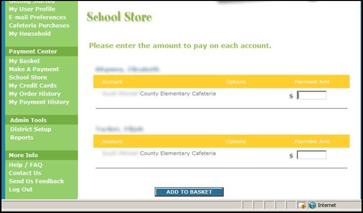Deposit Money into a Student Account Once you have added students to your Household, their names and schools will appear by clicking the My Household link on the