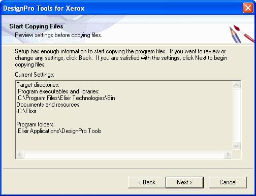 24 Click Next. The Start Copying Files dialog displays with the current setting details. Review the Current Settings details before starting the installation.