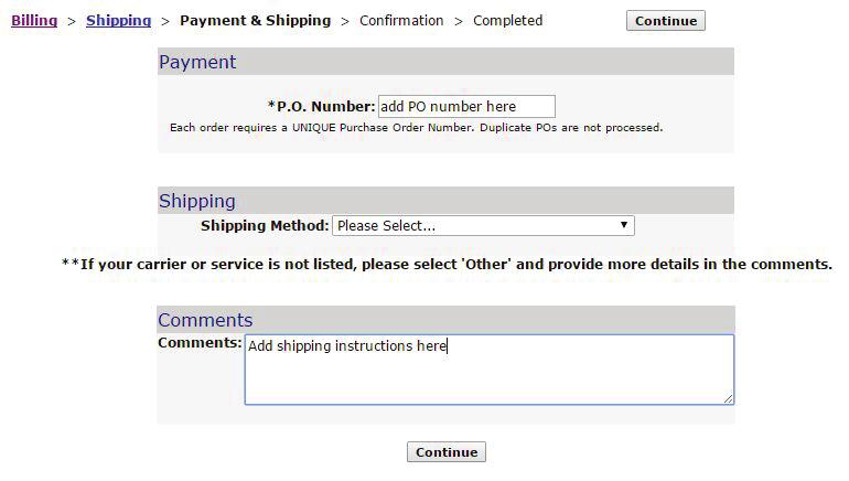 #7 REVIEW BILLING, PAYMENT & SHIPPING INFORMATION Step 1 Step 3 NOTE: All orders must have a