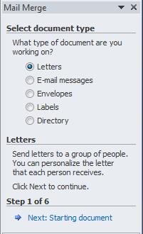 Creating a Letter with the Mail Merge Wizard Step 1: Choose the type of document you wish to create. In this example, select Letters.