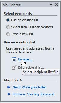 Step 5: From the Mail Merge task pane, select Use an existing list