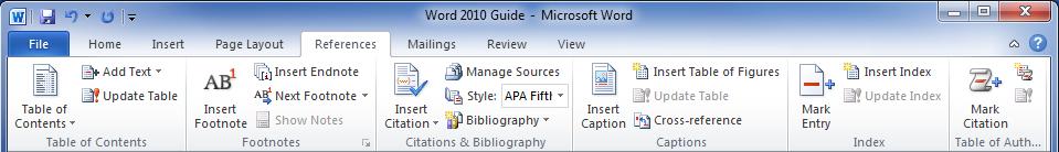 Reference Tab The Reference tab has commands to use when creating a Table of Contents and citation