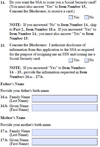 If you do not have a U.S. Social Security Number (SSN) and answered No to question 13a, this series of questions will give USCIS permission to share data with the U.