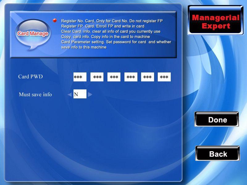 2.3.5 Card setting Setup a password of Mifare card and whether save the information to the machine.