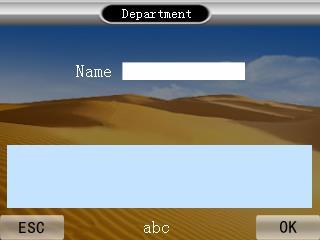 2. Department set Operation steps: 1. In the main menu, select "Dept." then press OK button or press 1 button; you can enter the Department set interface. 2.