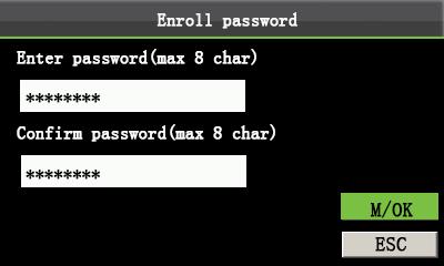 3.1.3 Enroll a Password The terminal supports the 1- to 8-digit passwords by default. Press to select Enroll PWD. Press OK.