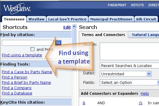 SECTION THREE: SEARCHING WITH TEMPLATES, NATURAL LANGUAGE, TERMS AND CONNECTORS In Section Three, you will learn three ways to search the Westlaw databases.
