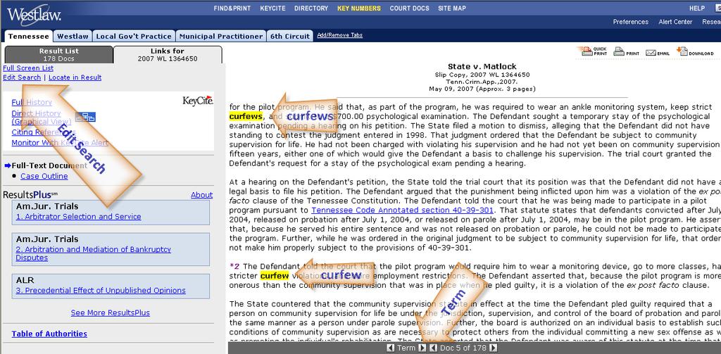 You will see all instances of the terms curfew and curfews highlighted in yellow. 25. To edit your search, click on the link Edit Search in the upper left hand corner of the Tennessee Tab. Figure 3.