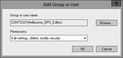In the Add Group Or User dialog box, use the drop-down menu to select Edit Settings, Delete, Modify Security, as shown in Figure 5-29, and click OK.